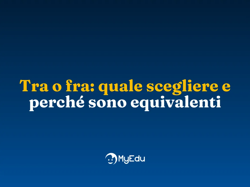 Tra o fra: quale scegliere e perché sono equivalenti